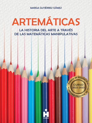 cover image of Artemáticas. La historia del arte a través de las matemáticas manipulativas